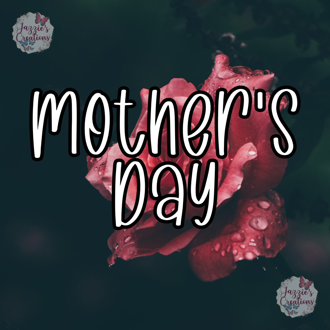 Mothers Day