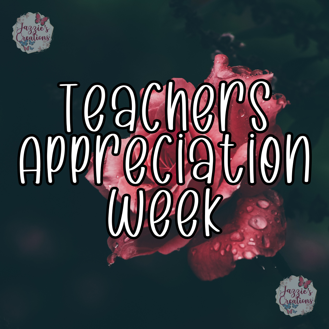 Teachers Appreciate Week